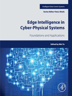 cover image of Edge Intelligence in Cyber-Physical Systems